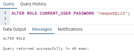 change password for current user in PostgreSQL using ALTER ROLE